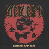 Memest - Bastards and Liars